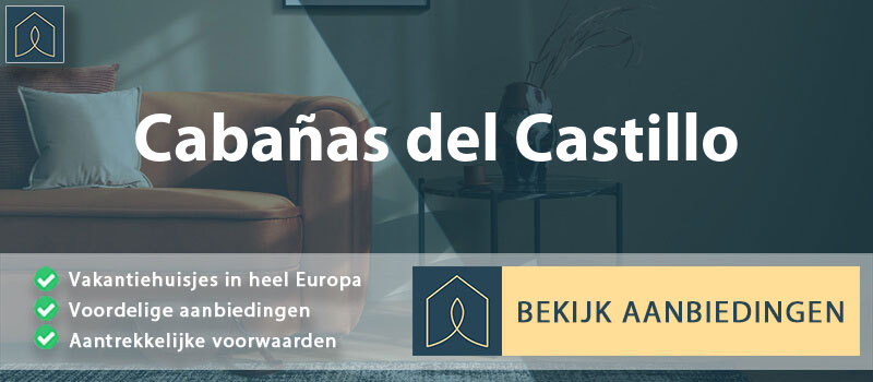 vakantiehuisjes-cabanas-del-castillo-extremadura-vergelijken