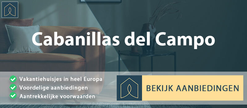 vakantiehuisjes-cabanillas-del-campo-castilla-la-mancha-vergelijken