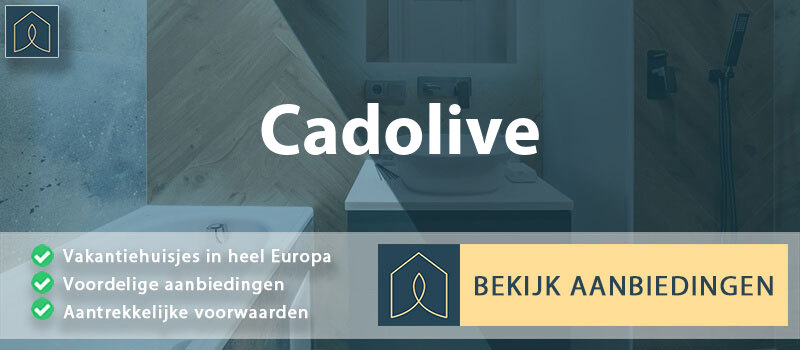 vakantiehuisjes-cadolive-provence-alpes-cote-d-azur-vergelijken