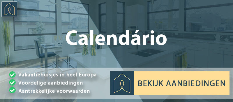 vakantiehuisjes-calendario-braga-vergelijken