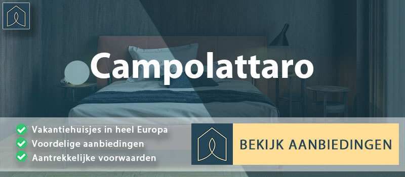 vakantiehuisjes-campolattaro-campanie-vergelijken