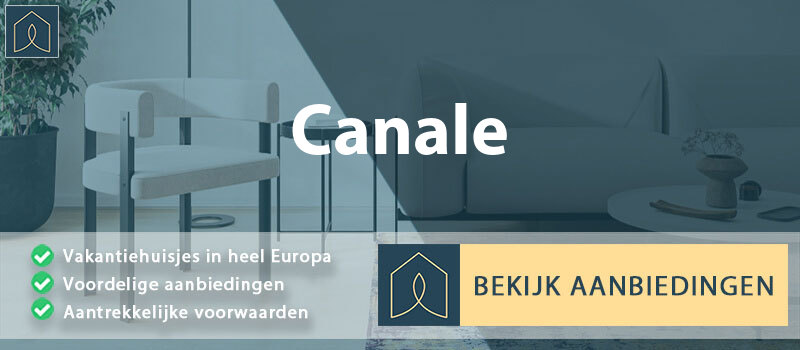 vakantiehuisjes-canale-piemont-vergelijken