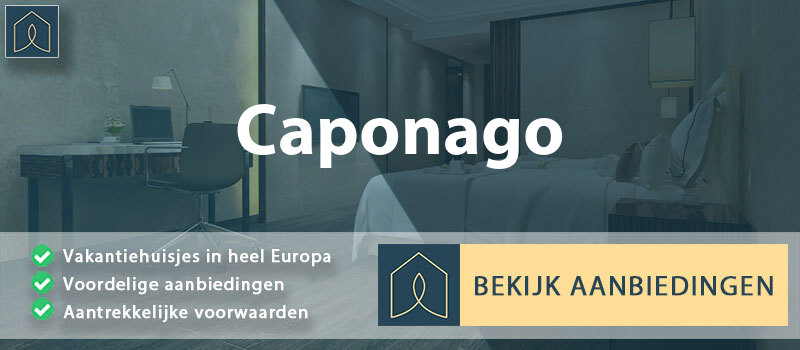 vakantiehuisjes-caponago-lombardije-vergelijken