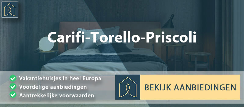 vakantiehuisjes-carifi-torello-priscoli-campanie-vergelijken