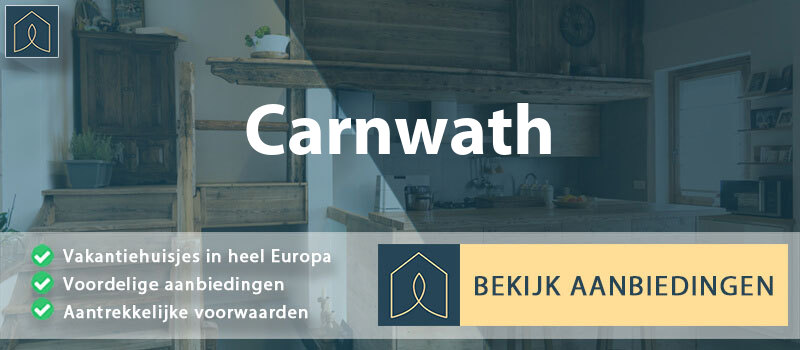 vakantiehuisjes-carnwath-schotland-vergelijken