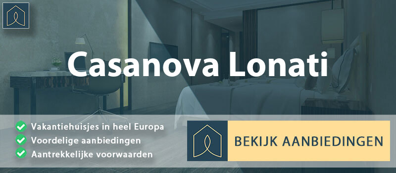 vakantiehuisjes-casanova-lonati-lombardije-vergelijken
