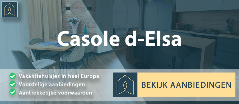 vakantiehuisjes-casole-d-elsa-toscane-vergelijken