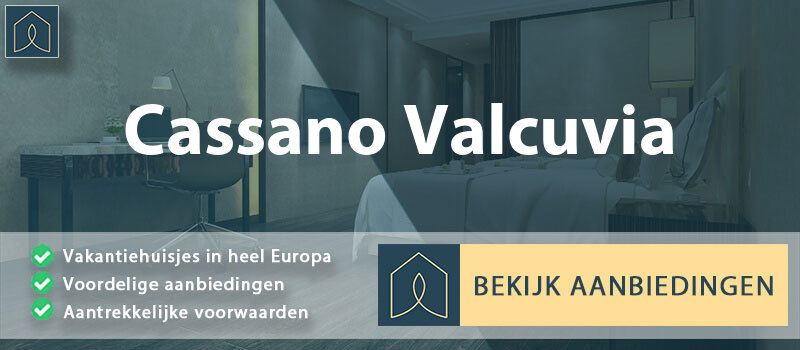 vakantiehuisjes-cassano-valcuvia-lombardije-vergelijken
