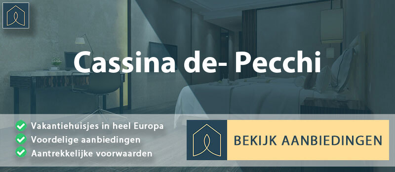 vakantiehuisjes-cassina-de-pecchi-lombardije-vergelijken