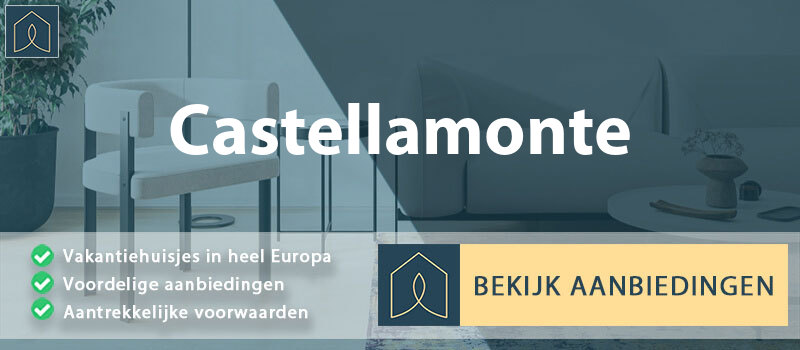 vakantiehuisjes-castellamonte-piemont-vergelijken