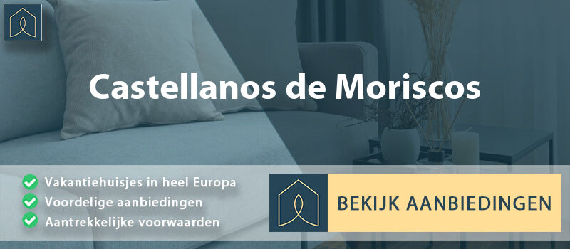 vakantiehuisjes-castellanos-de-moriscos-leon-vergelijken