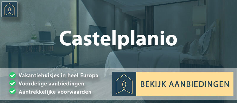 vakantiehuisjes-castelplanio-marche-vergelijken