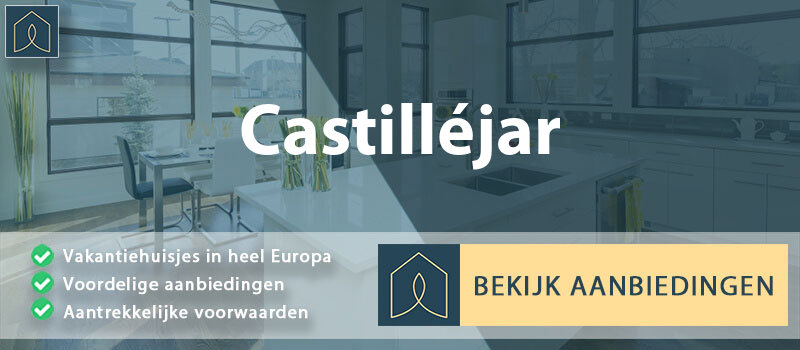 vakantiehuisjes-castillejar-andalusie-vergelijken
