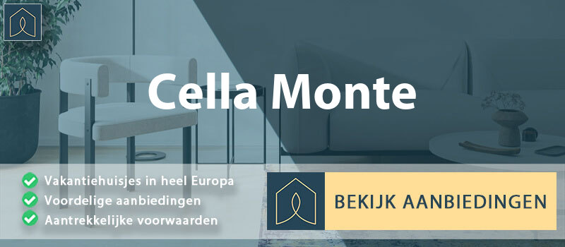 vakantiehuisjes-cella-monte-piemont-vergelijken