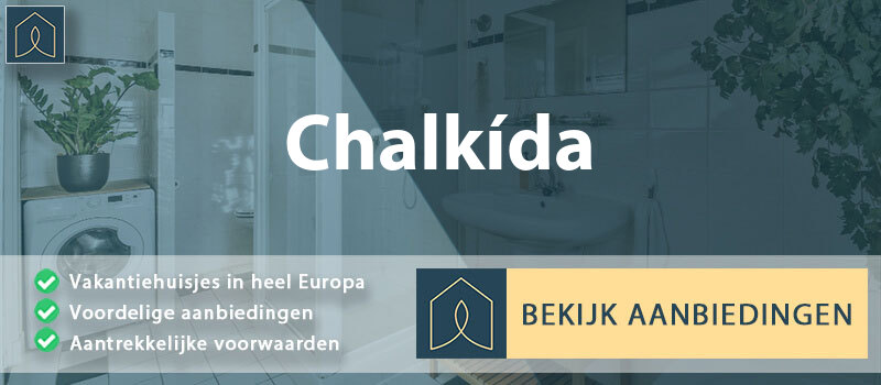 vakantiehuisjes-chalkida-centraal-griekenland-vergelijken