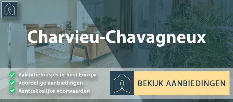 vakantiehuisjes-charvieu-chavagneux-auvergne-rhone-alpes-vergelijken