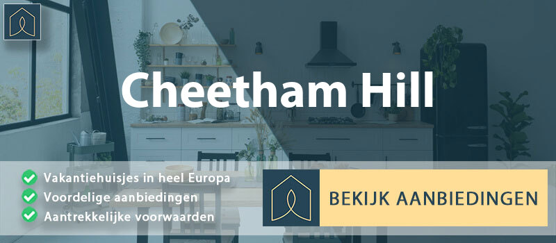 vakantiehuisjes-cheetham-hill-engeland-vergelijken