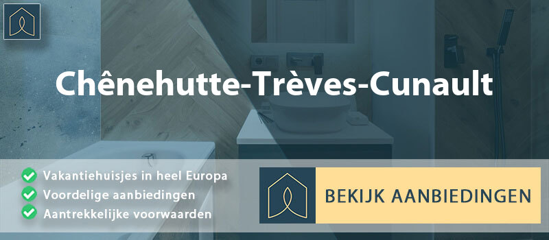 vakantiehuisjes-chenehutte-treves-cunault-pays-de-la-loire-vergelijken