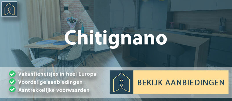 vakantiehuisjes-chitignano-toscane-vergelijken