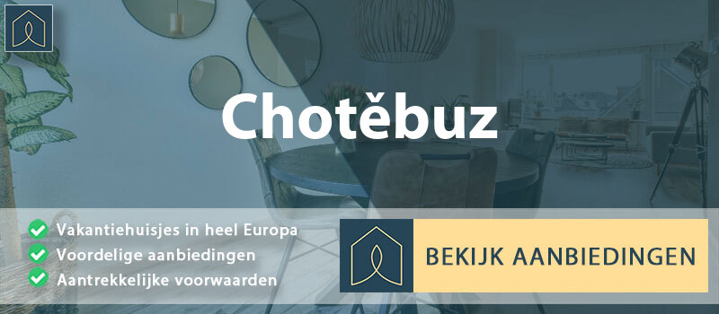 vakantiehuisjes-chotebuz-moravie-silezie-vergelijken