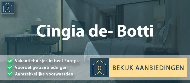 vakantiehuisjes-cingia-de-botti-lombardije-vergelijken