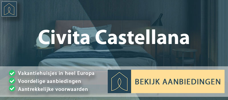 vakantiehuisjes-civita-castellana-lazio-vergelijken