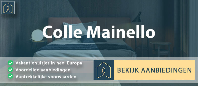 vakantiehuisjes-colle-mainello-lazio-vergelijken