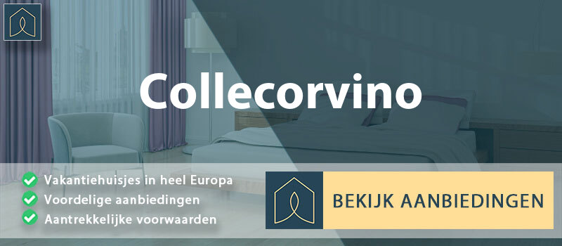 vakantiehuisjes-collecorvino-abruzzen-vergelijken