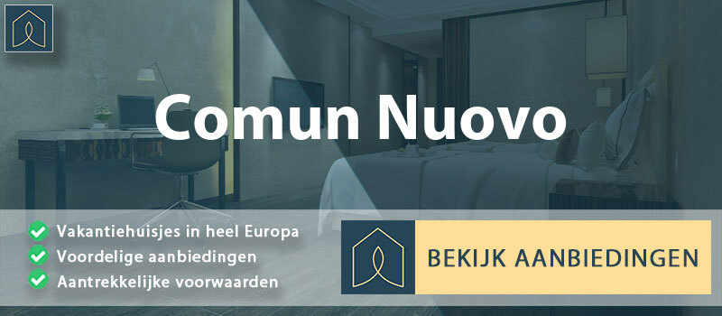 vakantiehuisjes-comun-nuovo-lombardije-vergelijken