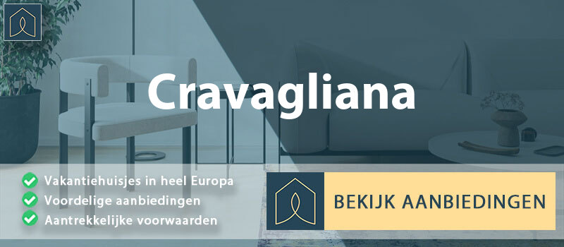 vakantiehuisjes-cravagliana-piemont-vergelijken