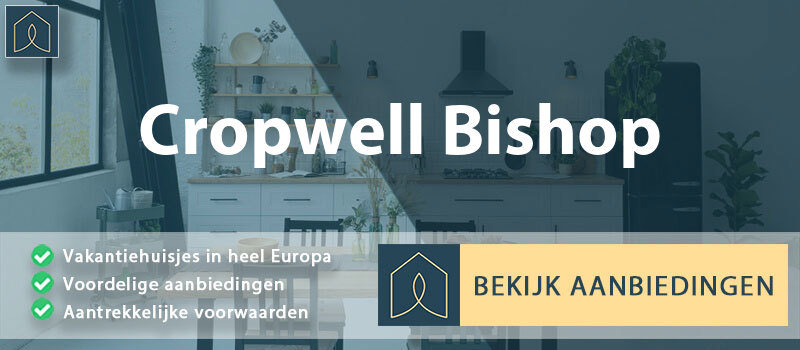 vakantiehuisjes-cropwell-bishop-engeland-vergelijken