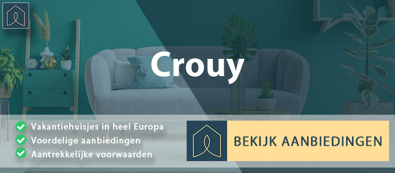 vakantiehuisjes-crouy-hauts-de-france-vergelijken