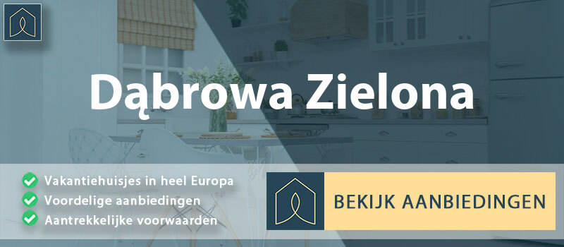 vakantiehuisjes-dabrowa-zielona-silezie-vergelijken