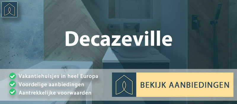 vakantiehuisjes-decazeville-occitanie-vergelijken