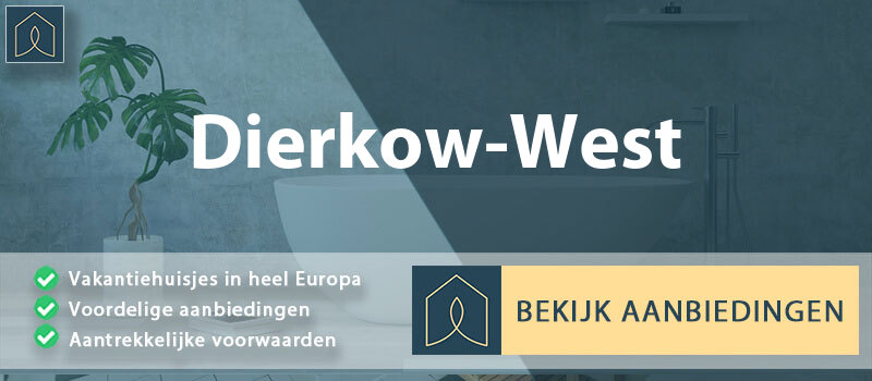 vakantiehuisjes-dierkow-west-mecklenburg-voor-pommeren-vergelijken