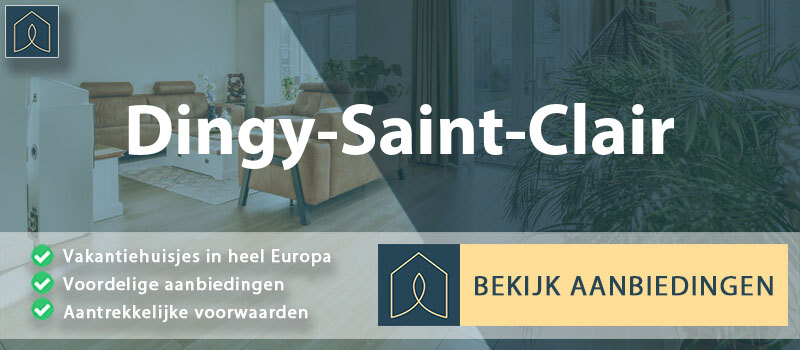 vakantiehuisjes-dingy-saint-clair-auvergne-rhone-alpes-vergelijken