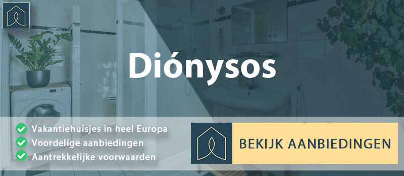 vakantiehuisjes-dionysos-attica-vergelijken