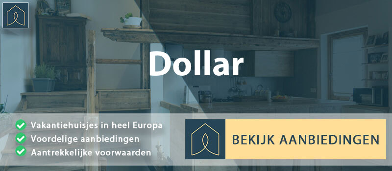 vakantiehuisjes-dollar-schotland-vergelijken