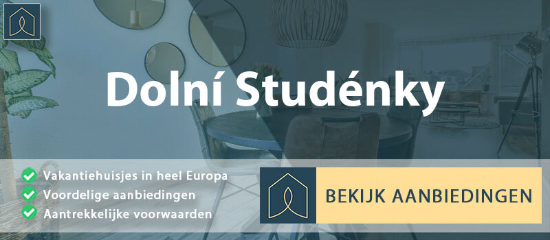 vakantiehuisjes-dolni-studenky-olomouc-vergelijken