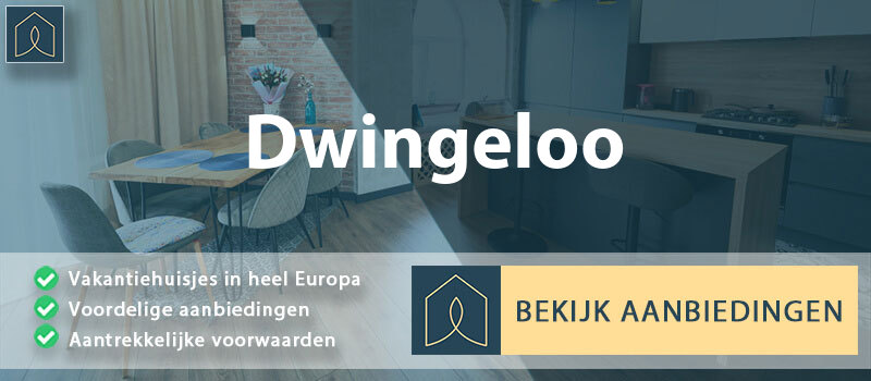 vakantiehuisjes-dwingeloo-drenthe-vergelijken