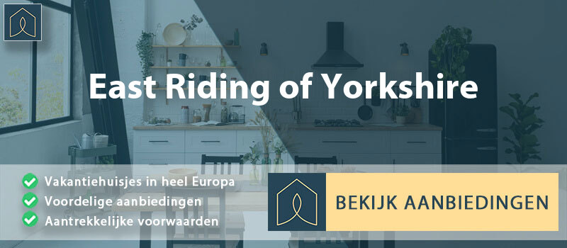 vakantiehuisjes-east-riding-of-yorkshire-engeland-vergelijken