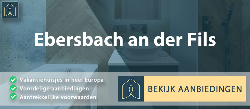 vakantiehuisjes-ebersbach-an-der-fils-baden-wurttemberg-vergelijken