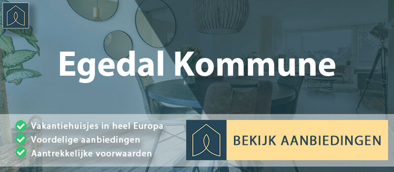 vakantiehuisjes-egedal-kommune-hoofdstad-vergelijken