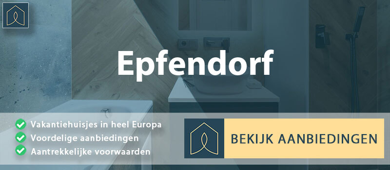 vakantiehuisjes-epfendorf-baden-wurttemberg-vergelijken