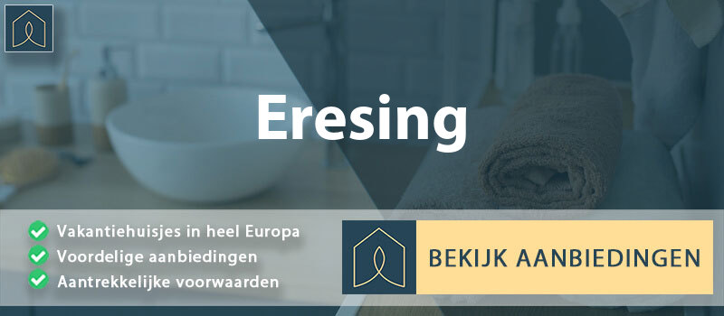 vakantiehuisjes-eresing-beieren-vergelijken