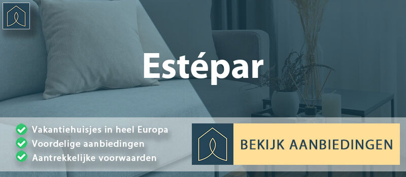 vakantiehuisjes-estepar-leon-vergelijken