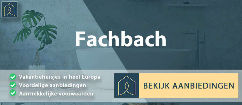 vakantiehuisjes-fachbach-rijnland-palts-vergelijken