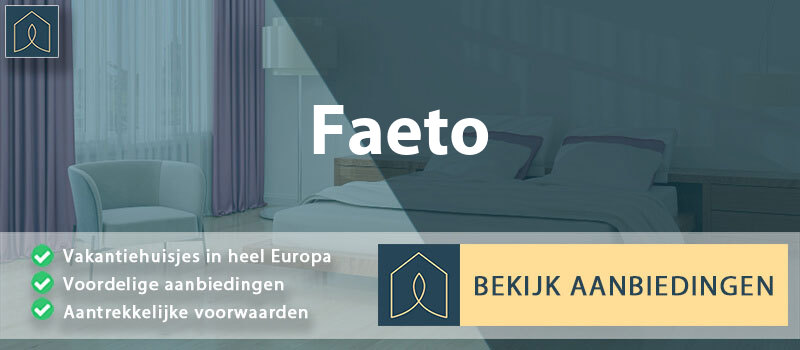 vakantiehuisjes-faeto-apulie-vergelijken