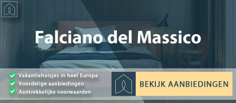 vakantiehuisjes-falciano-del-massico-campanie-vergelijken