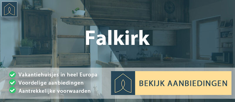 vakantiehuisjes-falkirk-schotland-vergelijken